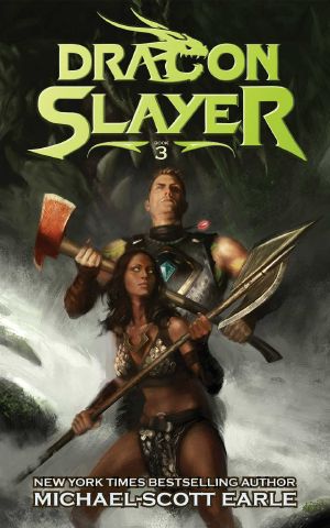 [Dragon Slayer 03] • Dragon Slayer 3_A Pulp Fantasy Harem Adventure